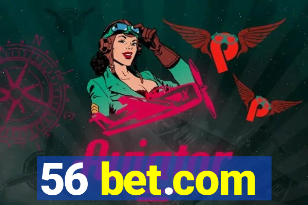 56 bet.com